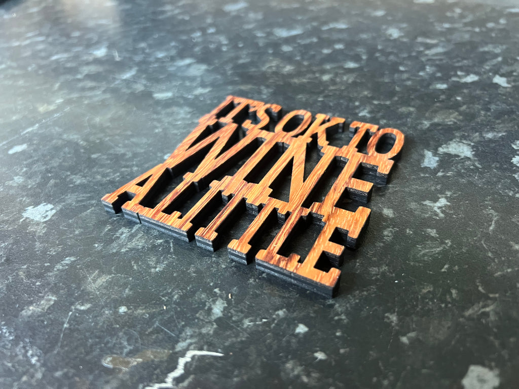 Wood Slogan Coasters (Wine Themed)