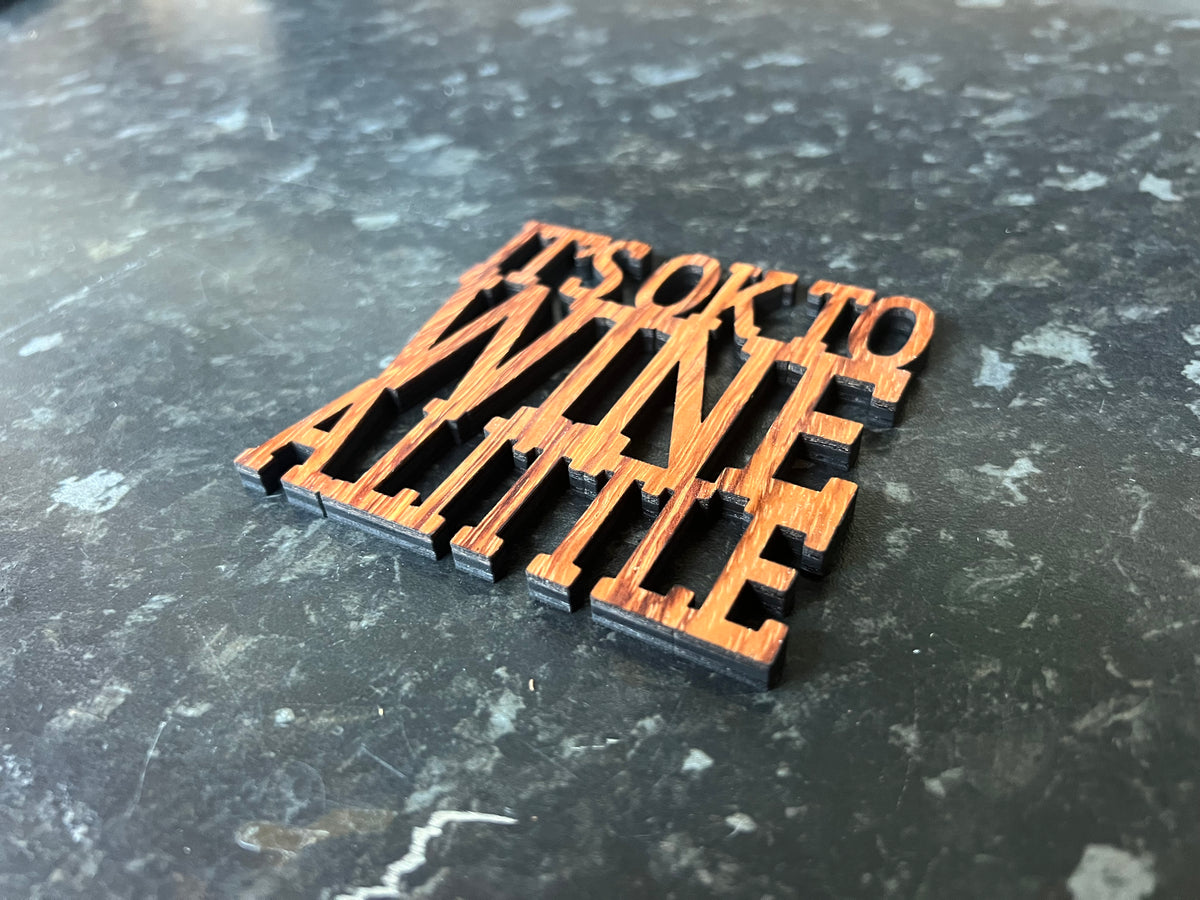 Wood Slogan Coasters (Wine Themed)