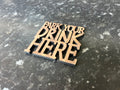 Wood Slogan Coasters