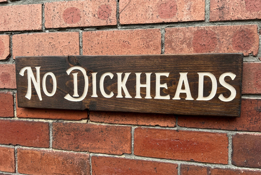 Medium Carved Rustic Phrase/Slogan Sign