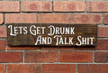 Medium Carved Rustic Phrase/Slogan Sign